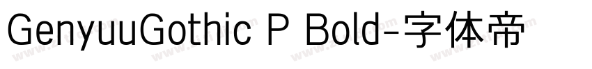 GenyuuGothic P Bold字体转换